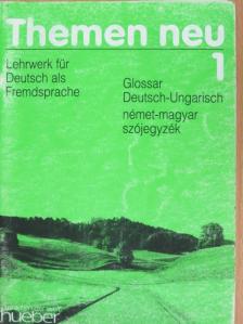 Dr. Leila Behrens - Themen neu 1 - Glossar Deutsch-Ungarisch [antikvár]