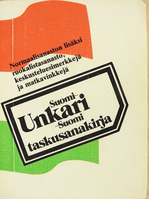 Suomi-Unkari-Suomi Taskusanakirja [antikvár]