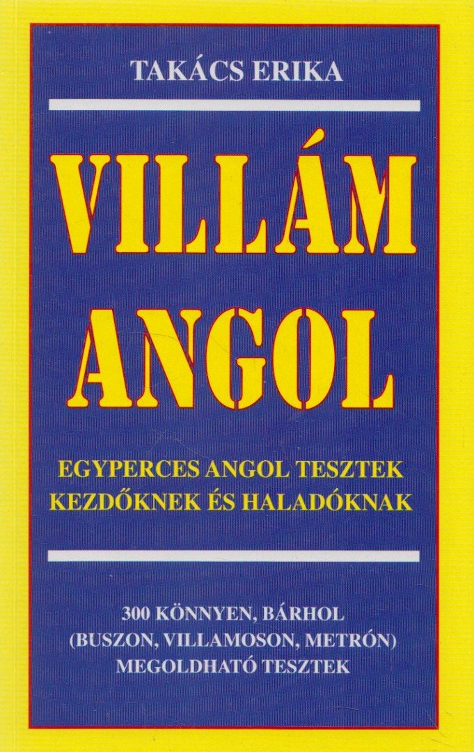 TAKÁCS ERIKA - Villám angol [antikvár]