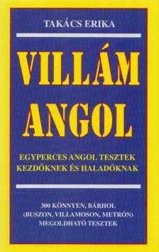 TAKÁCS ERIKA - Villám angol [antikvár]