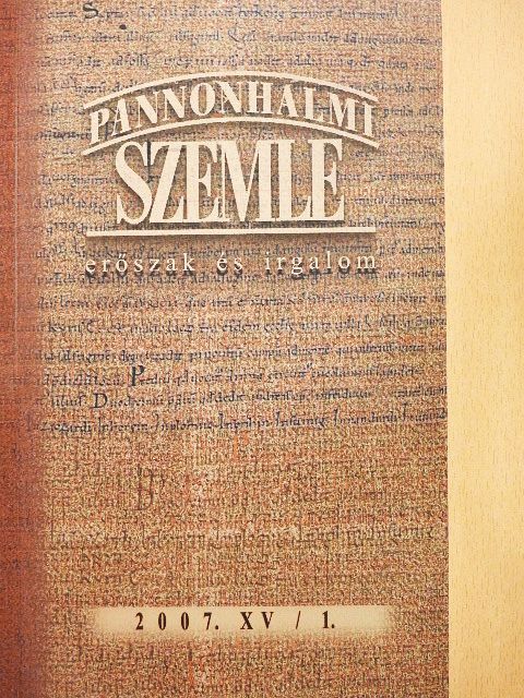 Bazsányi Sándor - Pannonhalmi Szemle 2007/1. [antikvár]