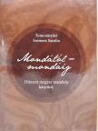 Tomcsányiné Szemere Sarolta - Mondától-mondáig [antikvár]