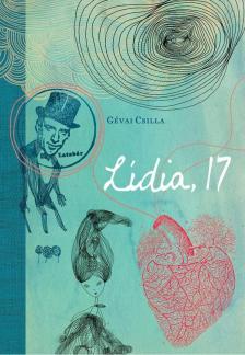 Gévai Csilla - Lídia, 17 [antikvár]