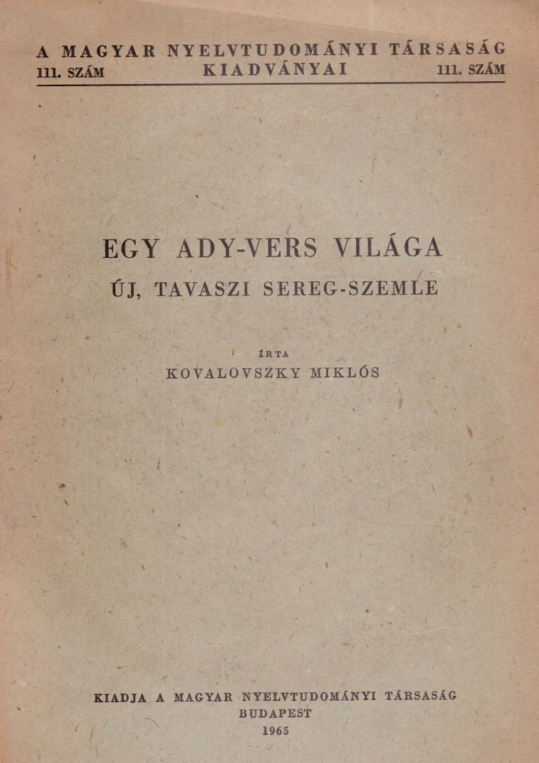 KOVALOVSZKY MIKLÓS - Egy Ady-vers világa (dedikált) [antikvár]