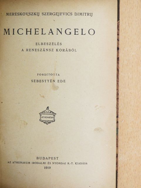 Mereskovszkij Szergejevics Dimitrij - Michelangelo [antikvár]