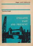 Stephanides Éva - England, past and present [antikvár]