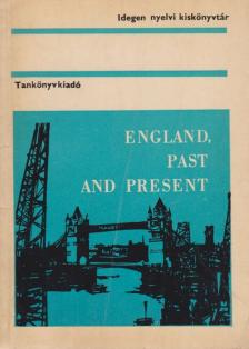 Stephanides Éva - England, past and present [antikvár]