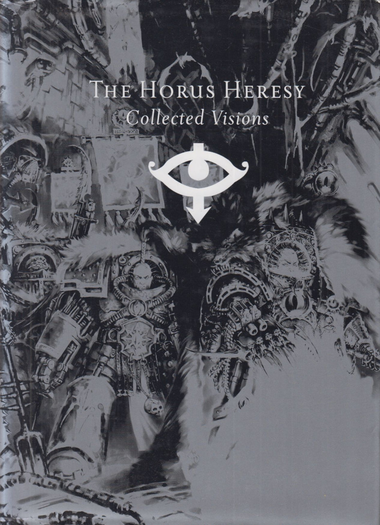 Alan Merrett - The Horus Heresy: Collected Visions [antikvár]