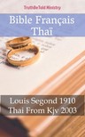 Joern Andre Halseth, Louis Segond, TruthBeTold Ministry - Bible Français Thai [eKönyv: epub, mobi]