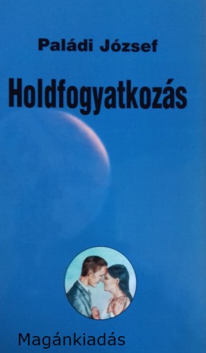 Paládi József - Holdfogyatkozás [eKönyv: epub, mobi]