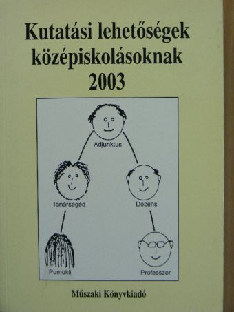 Baka Zsuzsanna - Kutatási lehetőségek középiskolásoknak 2003 [antikvár]
