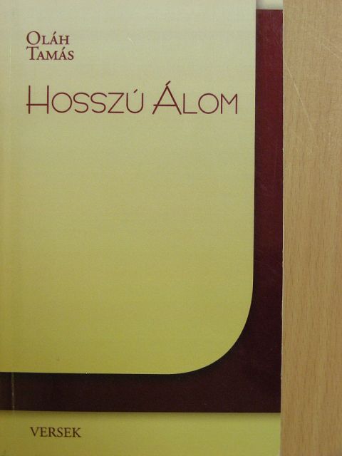 Oláh Tamás - Hosszú Álom [antikvár]