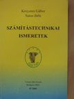 Kenyeres Gábor - Számítástechnikai ismeretek [antikvár]