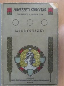 Malonyay Dezső - Mednyánszky [antikvár]