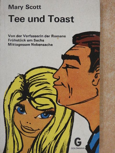 Mary Scott - Tee und Toast [antikvár]