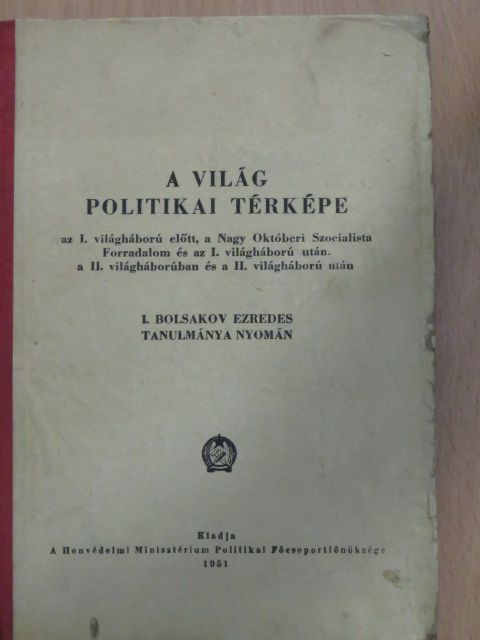 A világ politikai térképe [antikvár]