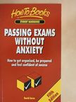 David Acres - Passing Exams Without Anxiety [antikvár]