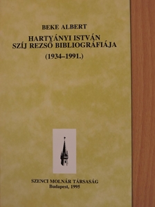 Beke Albert - Hartyányi István: Szíj Rezső bibliográfiája [antikvár]
