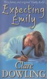 Clare Dowling - Expecting Emily [antikvár]
