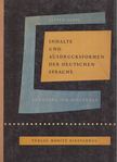Dr. Alfred Hoppe - Inhalte und Ausdrucksformen der deutschen Sprache [antikvár]