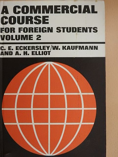 A. H. Elliott - A commercial course 2. [antikvár]