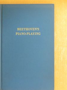 Franz Kullak - Beethoven's Piano-Playing [antikvár]