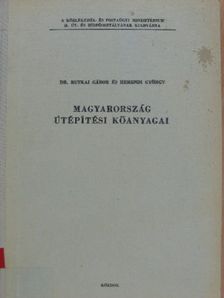 Dr. Butkai Gábor - Magyarország útépítési kőanyagai [antikvár]