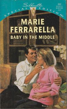 Marie Ferrarella - Baby In The Middle [antikvár]