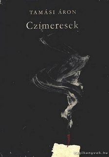 TAMÁSI ÁRON - Czímeresek [antikvár]