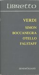 Guiseppe Verdi - Simon Boccanegra / Otello / Falstaff [antikvár]