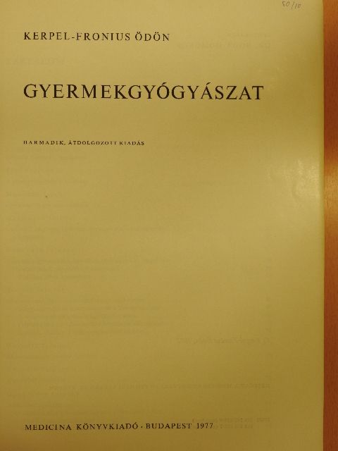 Kerpel-Frónius Ödön - Gyermekgyógyászat [antikvár]