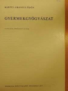 Kerpel-Frónius Ödön - Gyermekgyógyászat [antikvár]