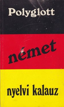 Maria Maczky-Váry - Polyglott német nyelvi kalauz [antikvár]