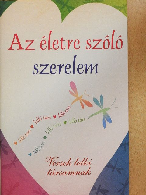 Casey Whilson - Az életre szóló szerelem [antikvár]