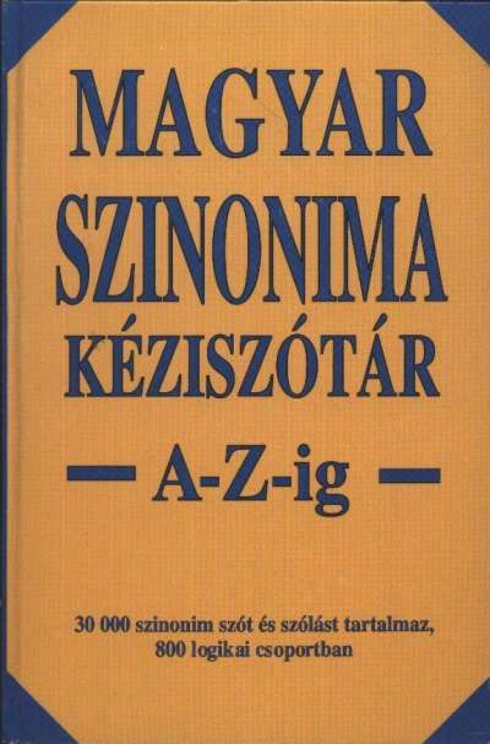 PÓRA FERENC - Magyar szinonima kéziszótár A-Z-ig [antikvár]