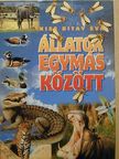 Kiss Bitay Éva - Állatok egymás között [antikvár]