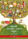 Lovász Andrea[szerk.] - Mesék minden napra - Nyár