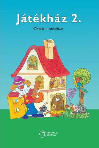OH-SNE-MIR02M - JÁTÉKHÁZ 2. OLVASÁSI MUNKAFÜZET ÍRÁSHOZ, SZÖVEGFELDOLGOZÁSHOZ
