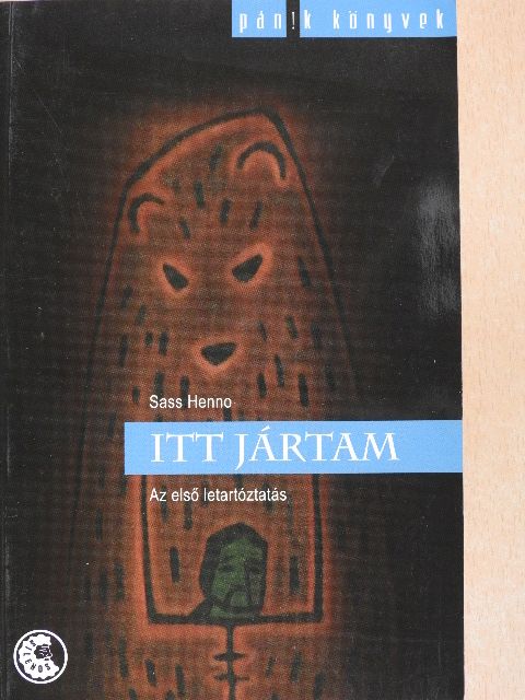 Sass Henno - Itt jártam [antikvár]