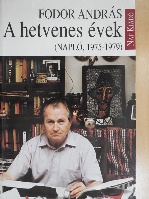Fodor András - A hetvenes évek [antikvár]