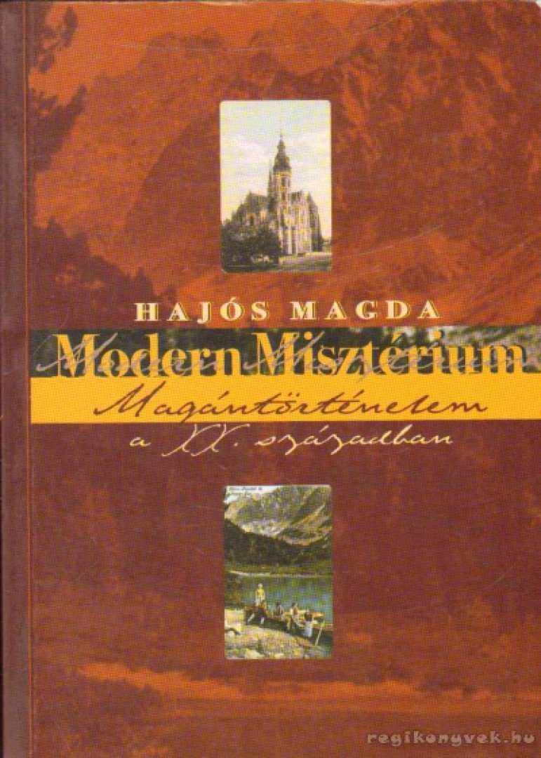 Hajós Magda - Modern misztérium [antikvár]