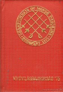 Kozák Mihály - Vívóvilágbajnokság '75 (mini) [antikvár]