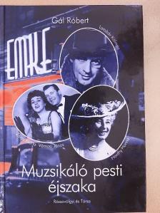 Gál Róbert - Muzsikáló pesti éjszaka [antikvár]