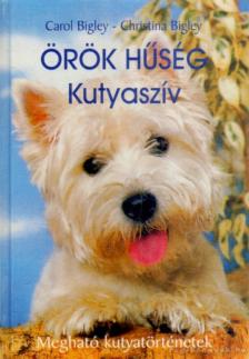 Örök hűség - Kutyaszív [antikvár]