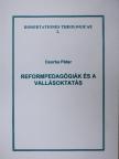 Csorba Péter - Reformpedagógiák és a vallásoktatás [antikvár]