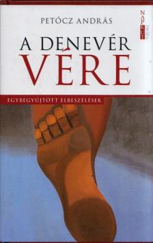 PETŐCZ ANDRÁS - A denevér vére [antikvár]