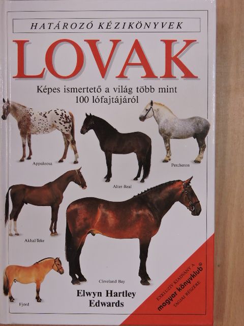 Elwyn Hartley Edwards - Lovak [antikvár]
