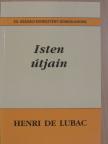 Henri de Lubac - Isten útjain [antikvár]