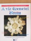 Dr. Masaru Emoto - A víz üzenetei [antikvár]