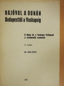 Ihrig Dénes - Hajóval a Dunán Budapesttől a Vaskapuig [antikvár]